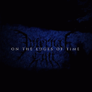 Infernal Cult : On the Edges of Time